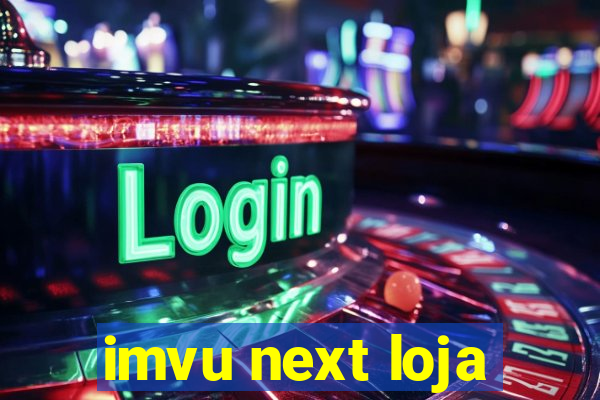 imvu next loja